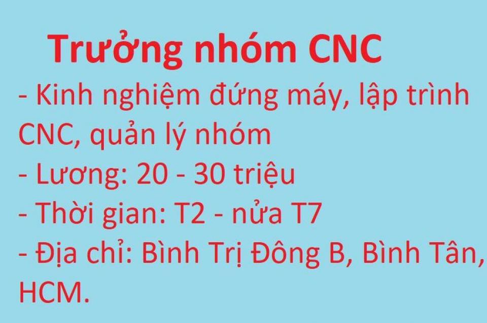 Quản lý team CNC khoảng 6 người Quản lý team CNC khoảng 6 người