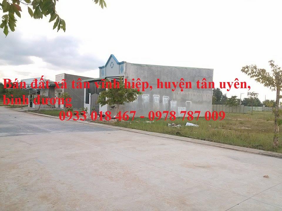 Cần bán đất tân vĩnh hiệp, tân uyên, bình dương giá rẻ. Gọi ngay 0933 018 467-0978 787 009-2