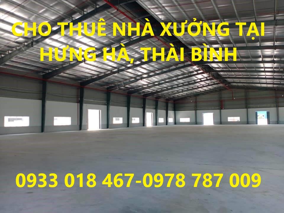Cho thuê nhà xưởng tại hưng hà, thái bình. Gọi ngay có liền 0933 018 467-0978 787 009-2-2
