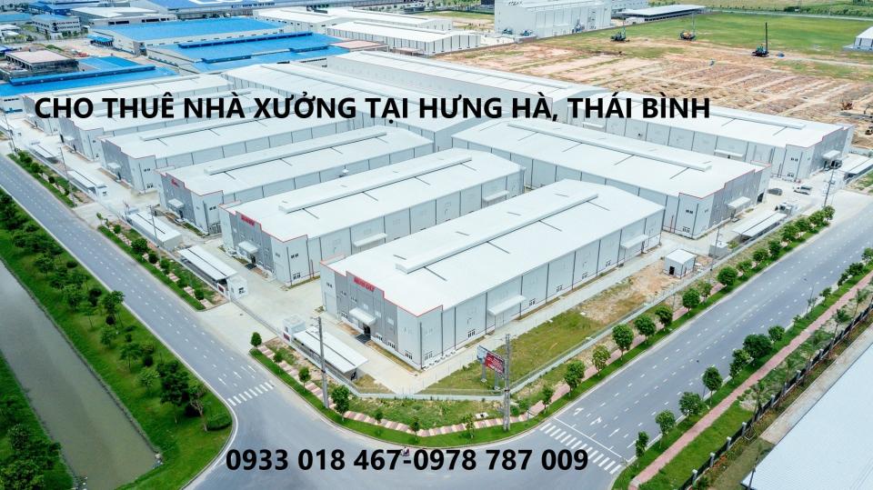 Cho thuê nhà xưởng tại hưng hà, thái bình. Gọi ngay có liền 0933 018 467-0978 787 009-2-3